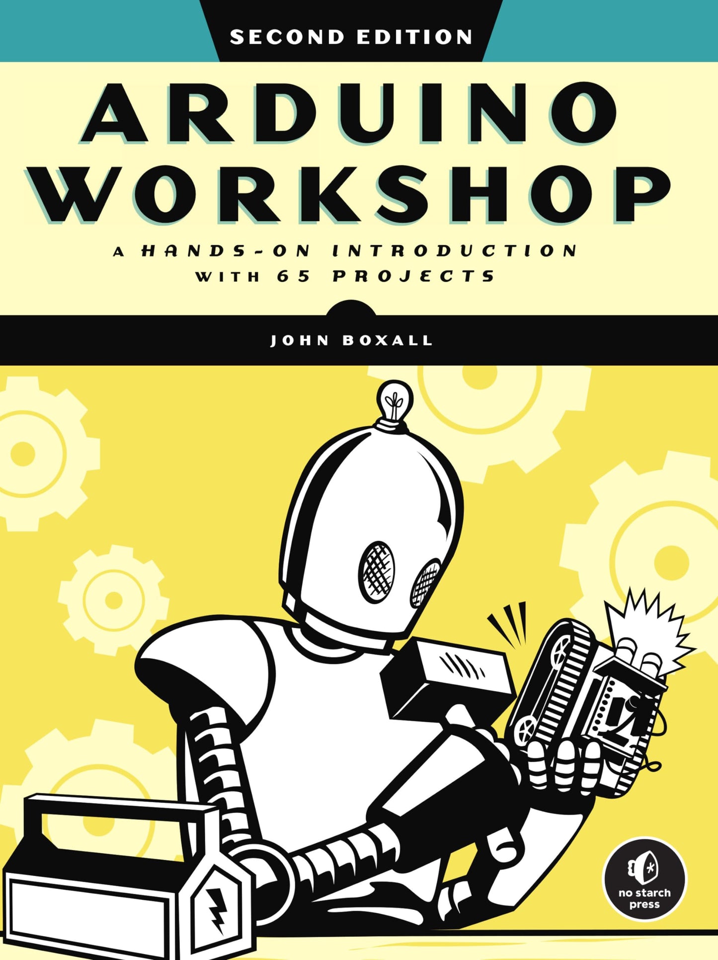 Libro: Arduino Workshop, 2nd Edition: A Hands-on Introduction with 65 Projects