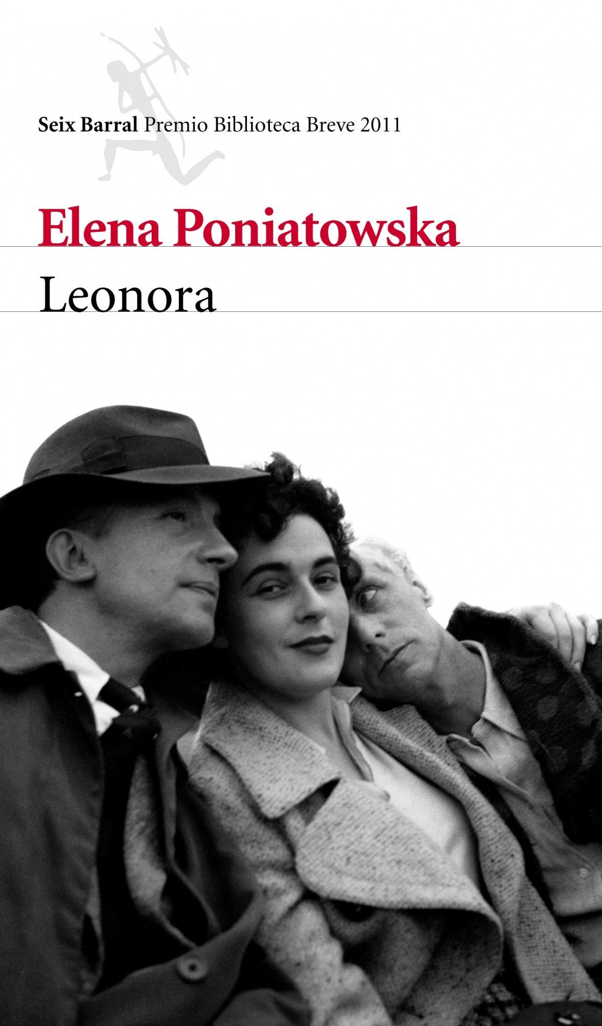 Libro: Leonora (premio biblioteca breve 2011)