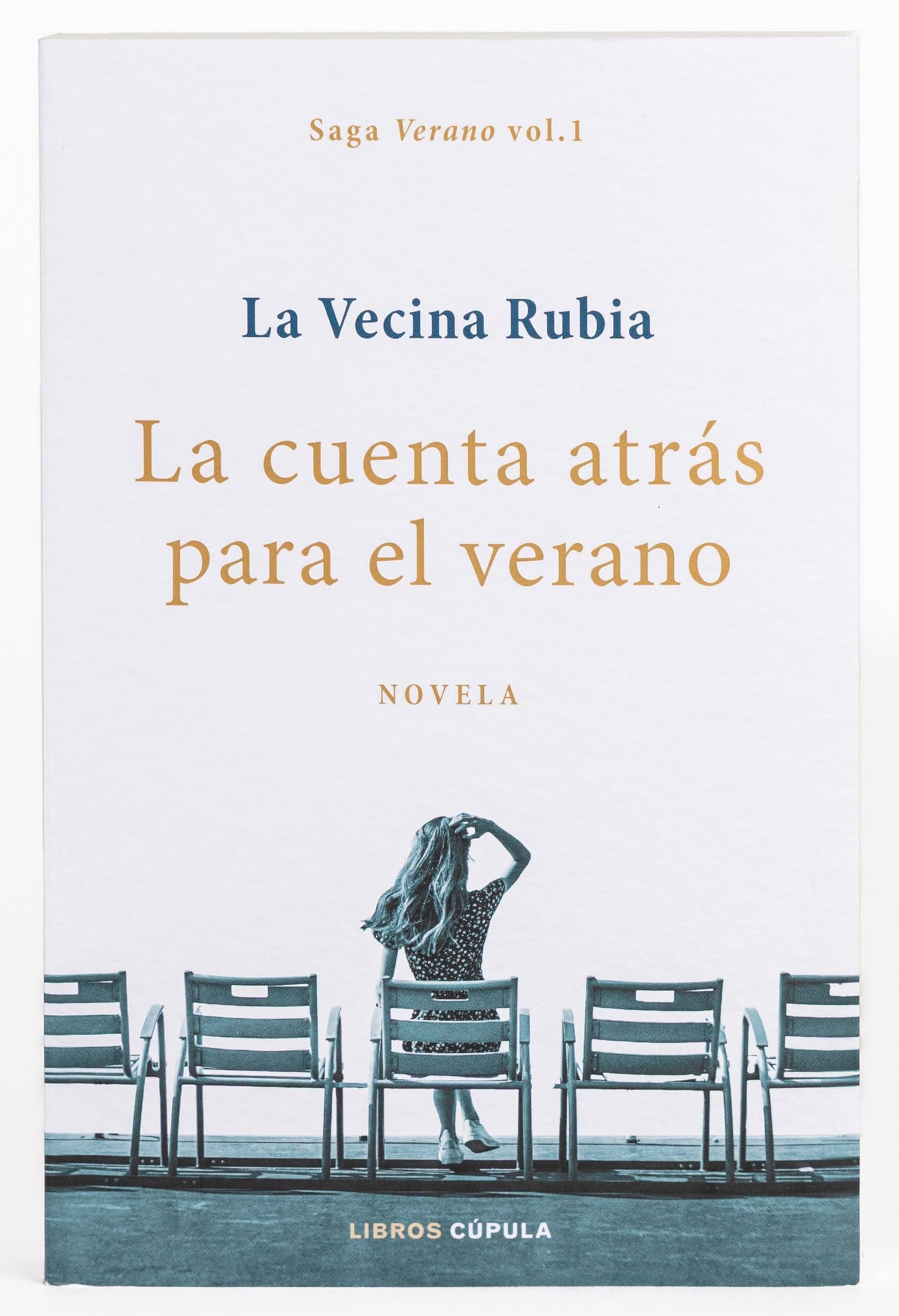 Libro: La cuenta atrás para el verano. Edición Select: La vida son recuerdos y los míos tienen nombres de persona