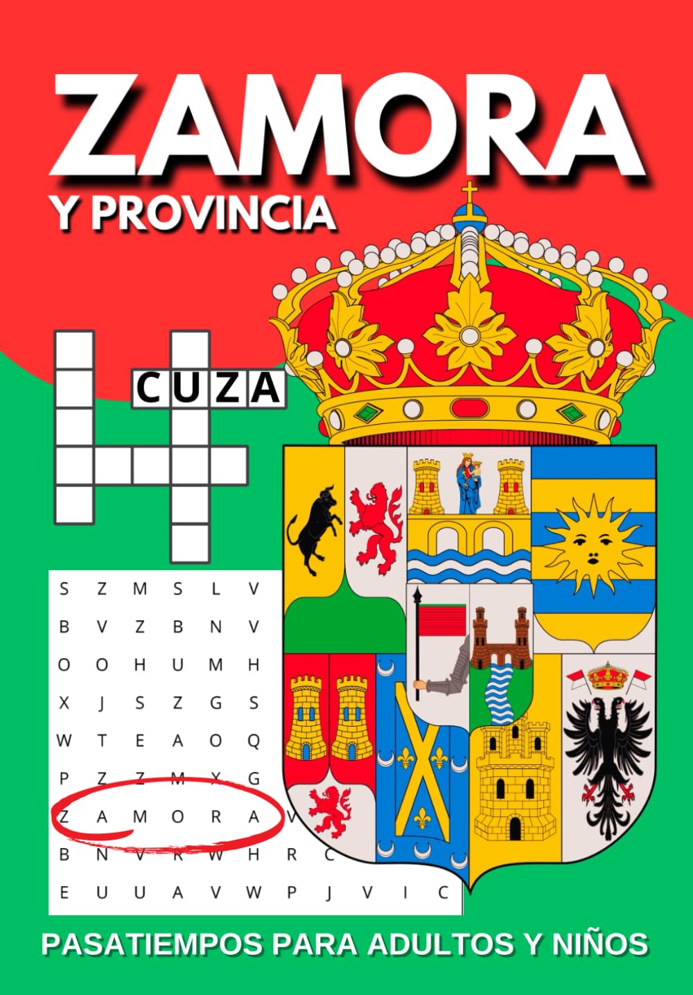 Libro: Pasatiempos para Adultos y Niños: Zamora y Provincia