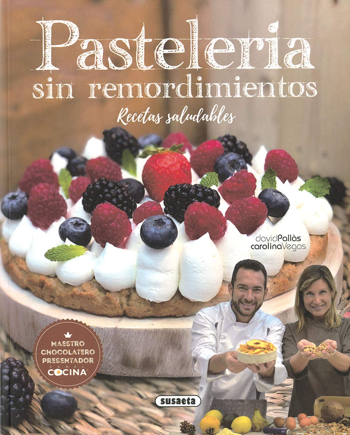 Libro: Pastelería sin remordimientos