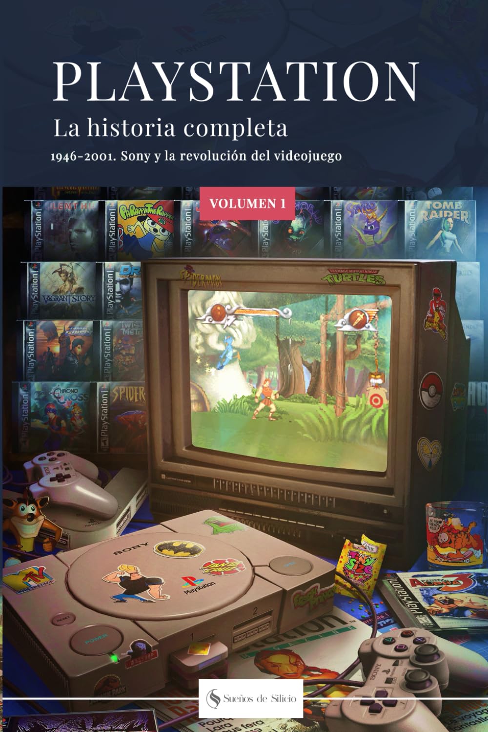 Libro: PLAYSTATION: LA HISTORIA COMPLETA: 1946-2001. Sony y la revolución del videojuego.