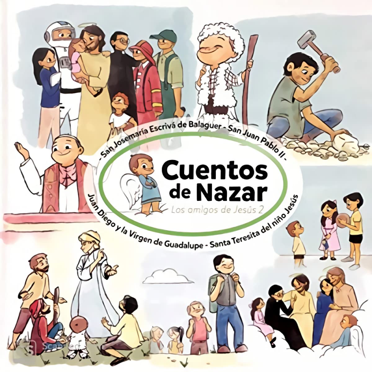 Libro: Los Amigos De Jesús 2. Cuentos De Nazar