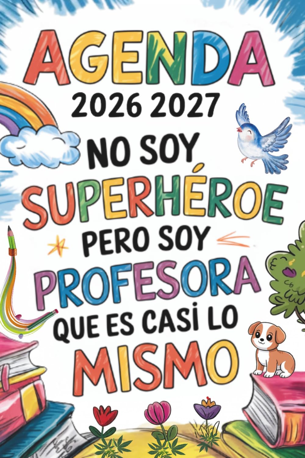 Libro: Agenda Profesora 2026 2027: Regalo maestra infantil primaria guarderia fin de curso | Cuaderno del profesor 2026/2027