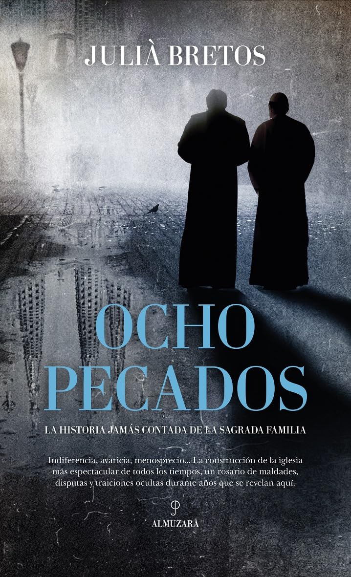 Libro: Ocho pecados: La historia jamás contada de la Sagrada Familia (Novela Histórica)