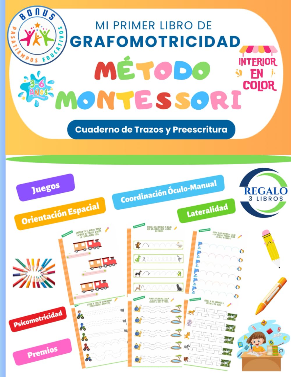 Libro: Mi Primer Libro Grafomotricidad. Método Montessori. Educación Infantil 3-6 años. Cuaderno Trazos y Preescritura para mejorar el manejo del lápiz y la ... letras y lectoescritura (Spanish Edition)