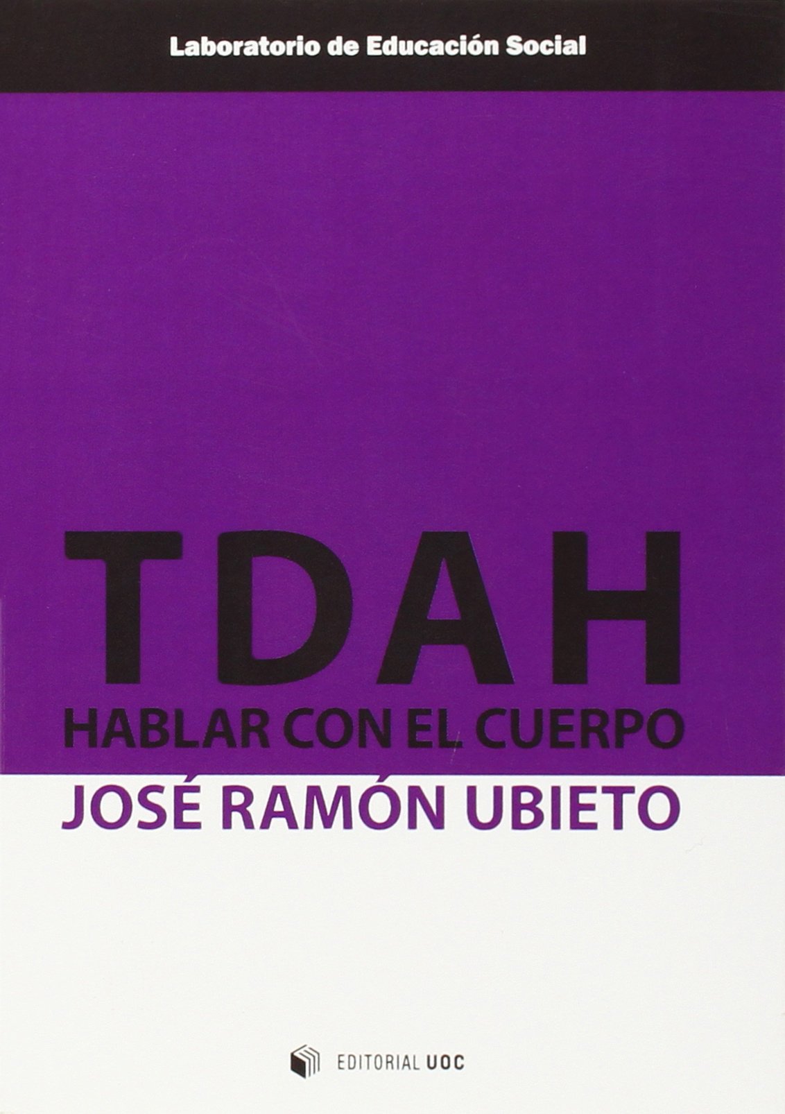 Libro: Tdah: Hablar con el cuerpo (Spanish Edition)
