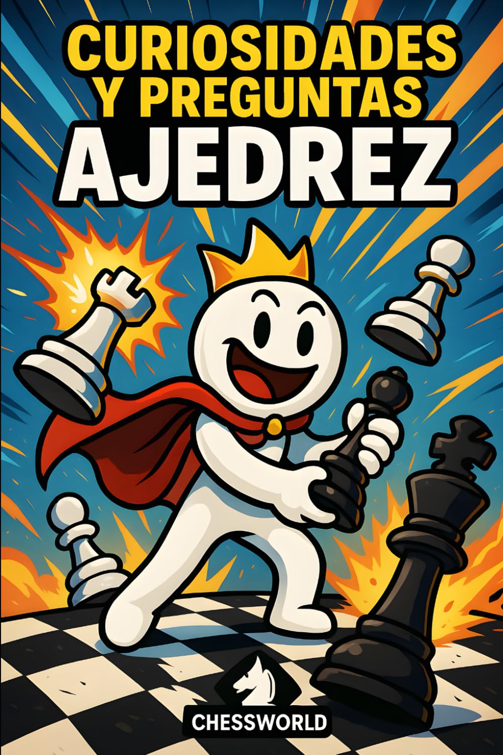 Libro: Curiosidades y Preguntas del Ajedrez: Libro de preguntas y respuestas con datos curiosos sobre aperturas de ajedrez, grandes maestros internacionales ... divertido. Regalo ideal para niños y adultos.