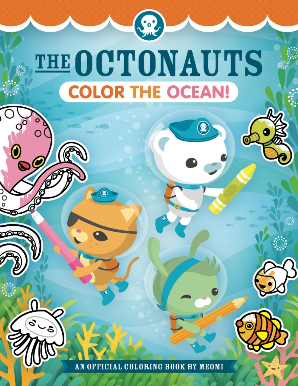 Libro: The Octonauts Color the Ocean!: An Official Coloring Book by Meomi (Octonauts Activity Books)