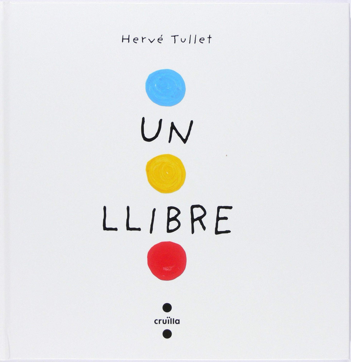 Libro: Un llibre (cartró) (Hervé Tullet)