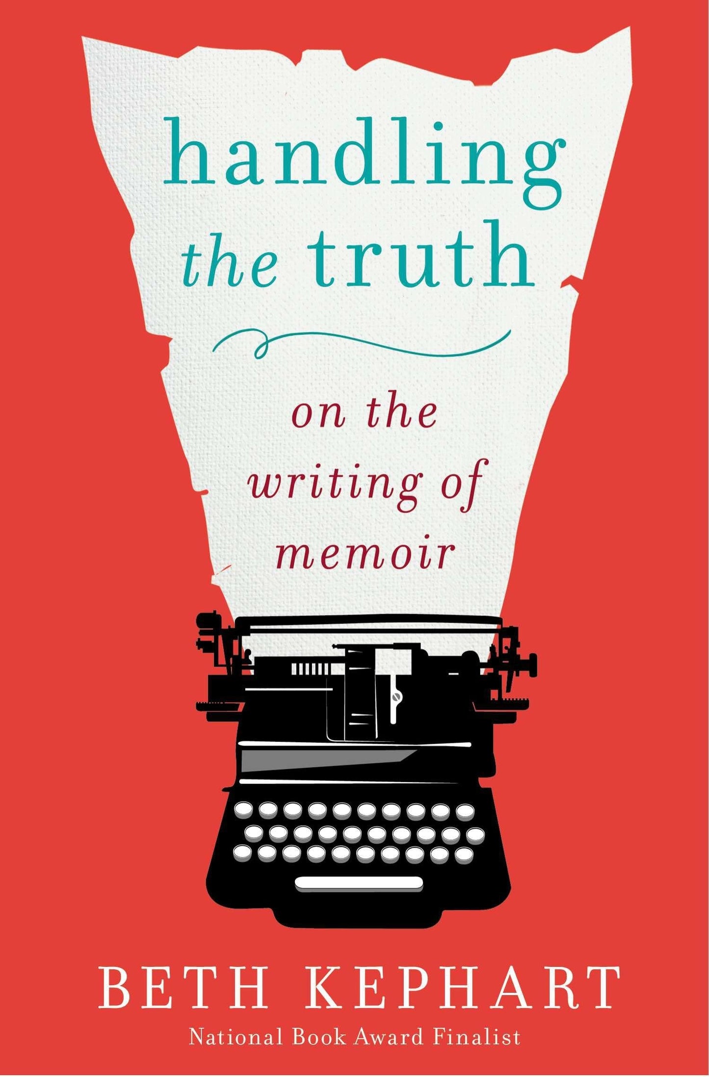 Libro: Handling the Truth: On the Writing of Memoir