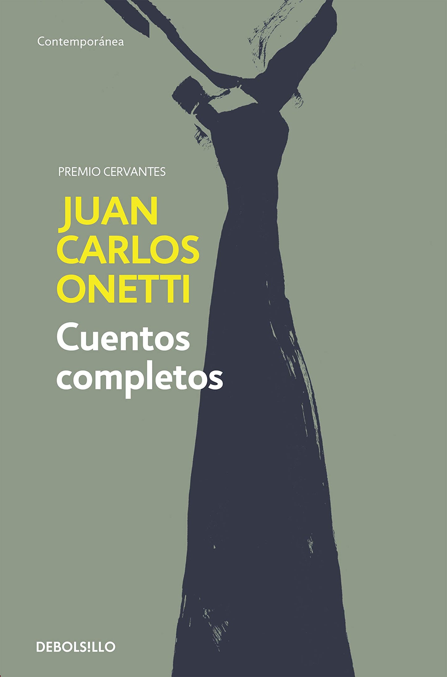 Libro: Cuentos completos. Juan Carlos Onetti / Complete Works. Juan Carlos Onetti (Spanish Edition)