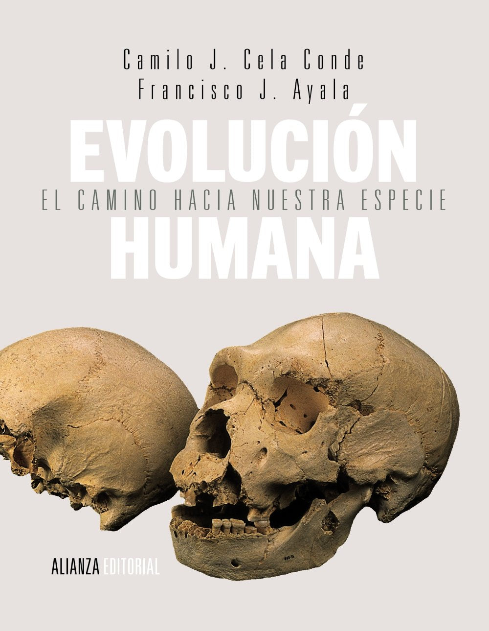 Libro: Evolución humana: El camino hacia nuestra especie (El libro universitario - Manuales)