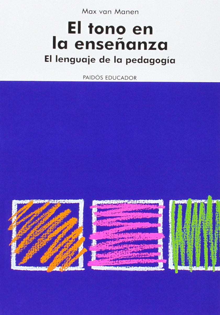 Libro: El Tono En La Ensenanza/ the Learning Tone: El Lenguaje De La Pedagogia