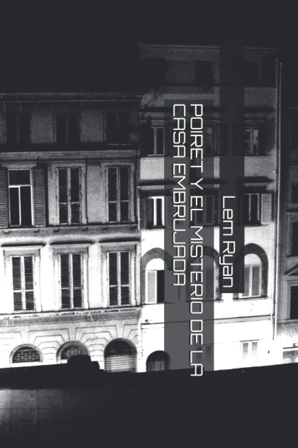 Libro: POIRET Y EL MISTERIO DE LA CASA EMBRUJADA (Spanish Edition)