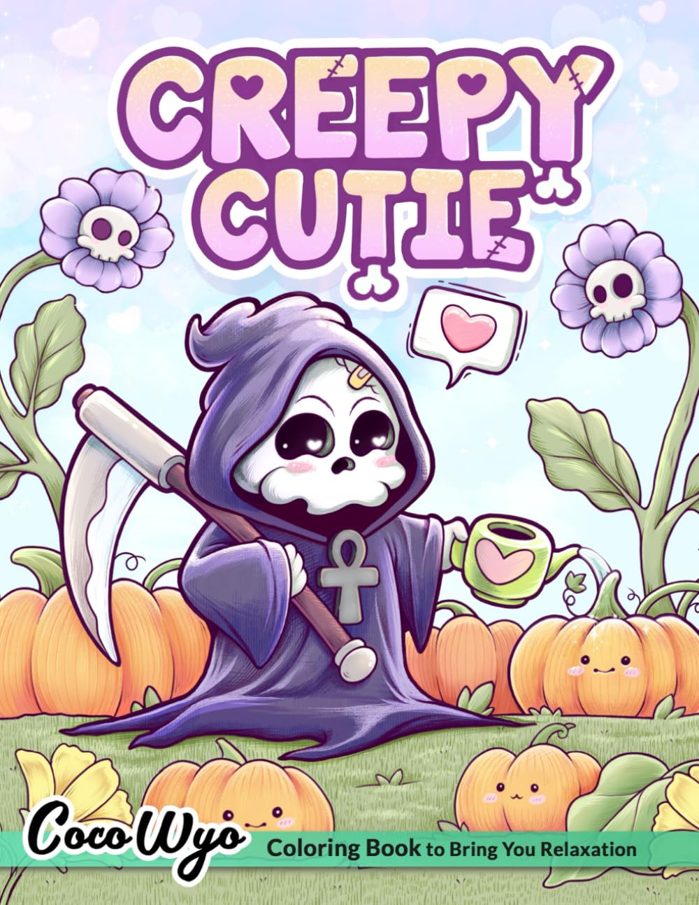 Libro: Creepy Cutie: Coloring Book for Adults and Teens Featuring Goth Kawaii and Spooky Cute Creatures of All Kinds and Many More