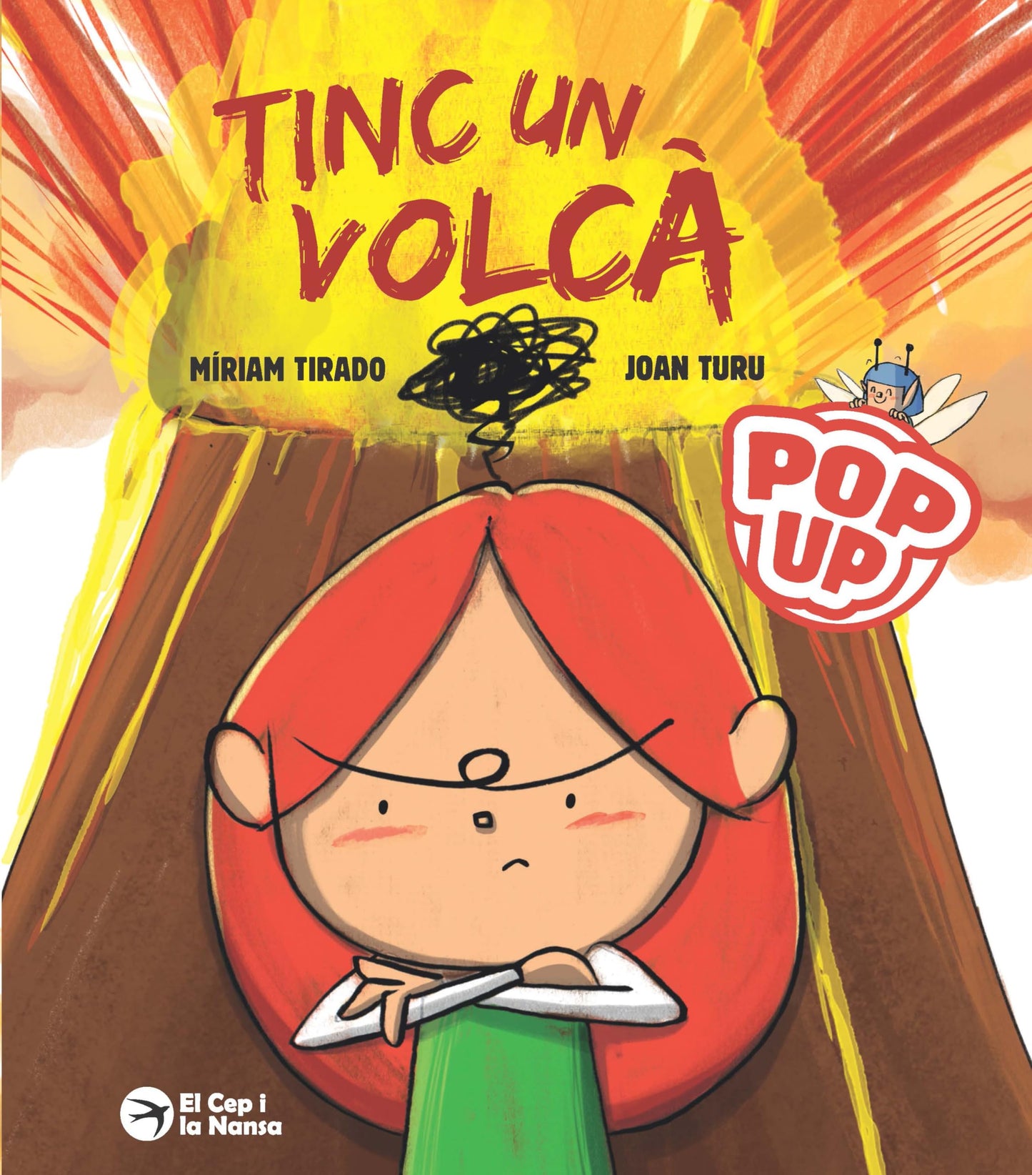 Libro: Tinc un volcà Pop-Up (Llibre desplegable) Conte per gestionar la ràbia. Míriam Tirado i Joan Turu. Tapa dura. +4 anys (Caleta)
