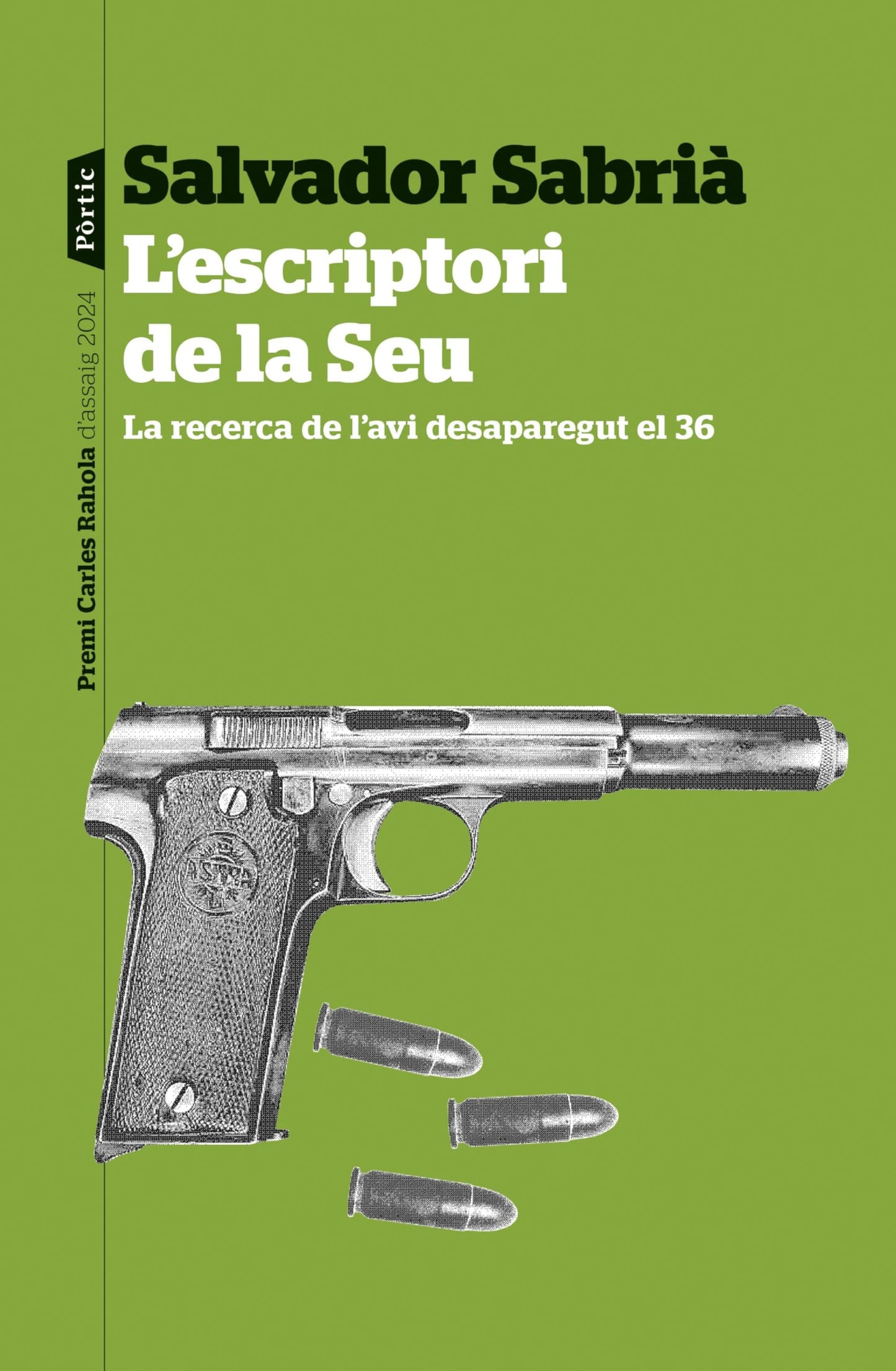 Libro: L'escriptori de la Seu: La recerca de l'avi desaparegut el 36. Premi Carles Rahola d'assaig 2024 (P.VISIONS)