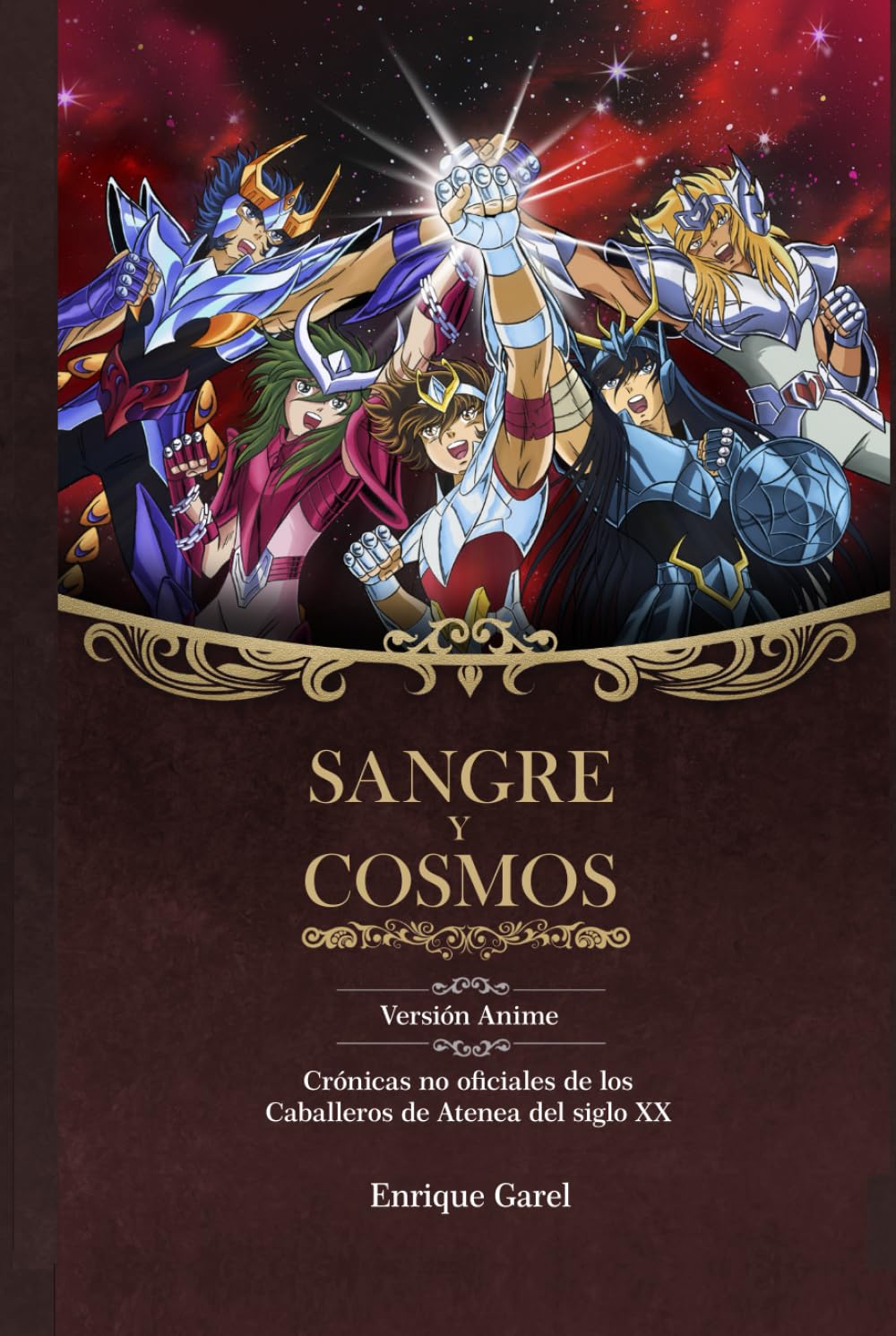 Libro: Sangre y Cosmos: Versión Anime (Spanish Edition)