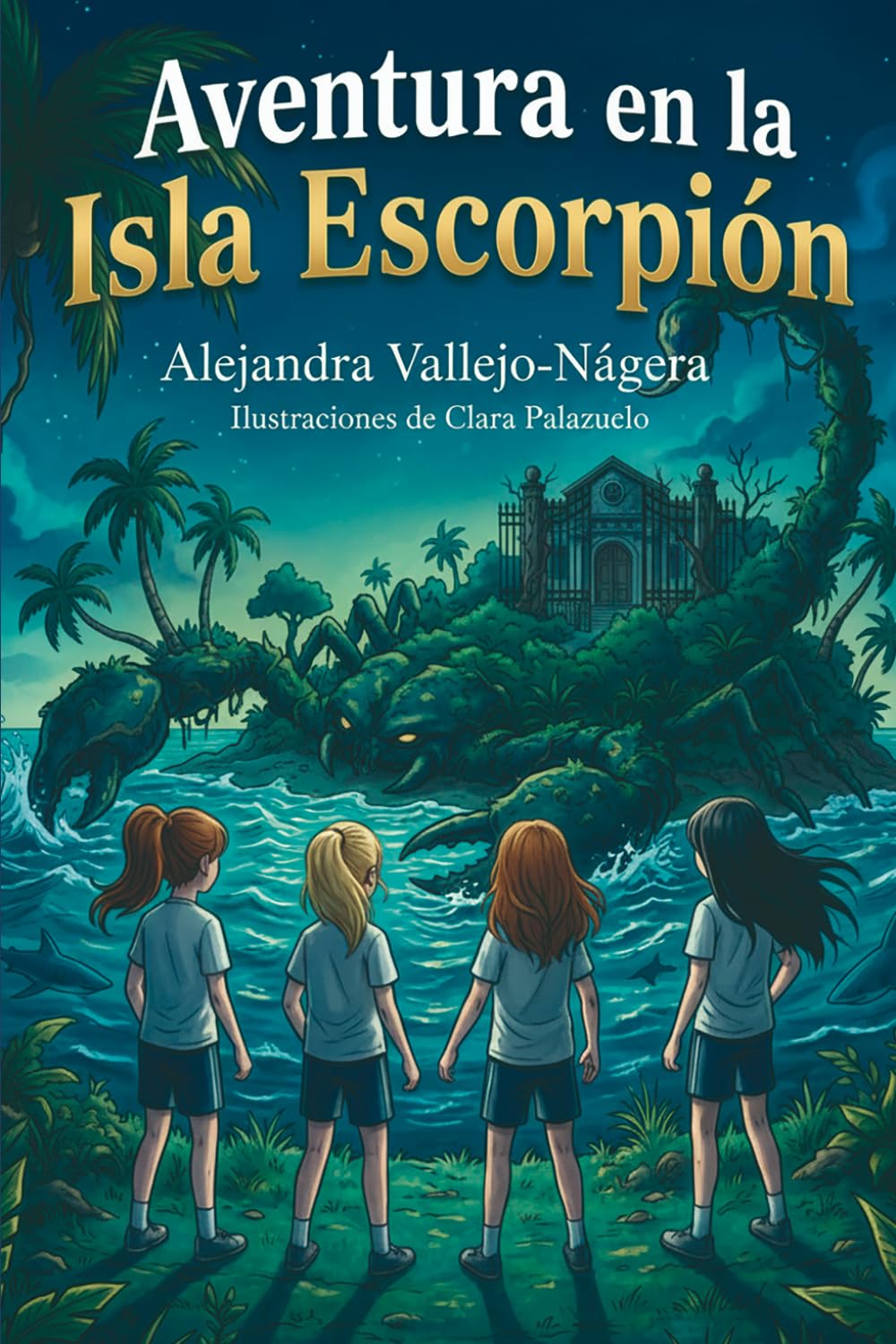 Libro: Aventura en la Isla Escorpión (Spanish Edition)