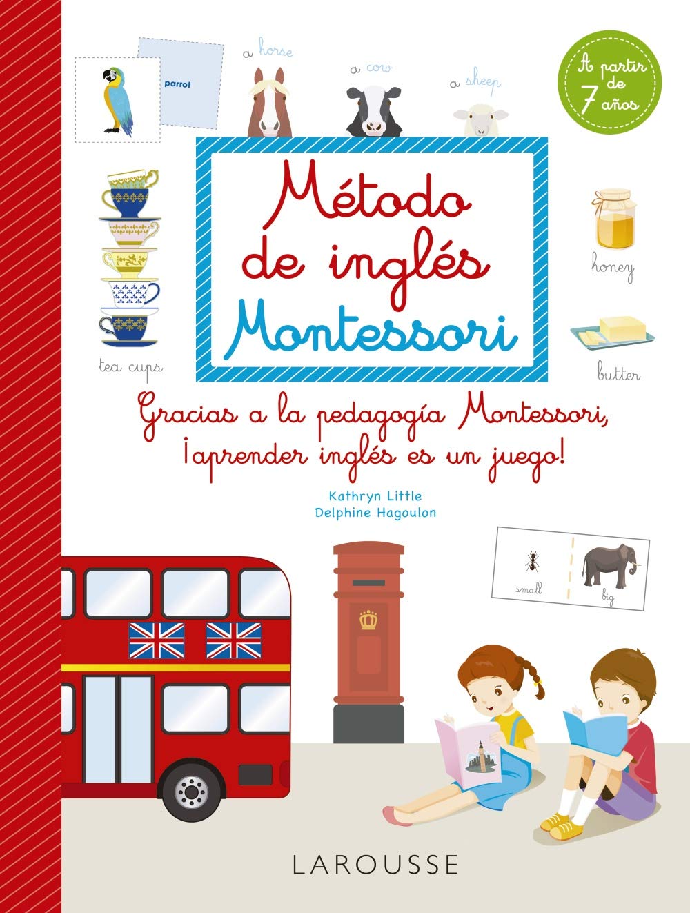 Libro: Método de inglés Montessori (LAROUSSE - Infantil / Juvenil - Castellano - A partir de 5/6 años)
