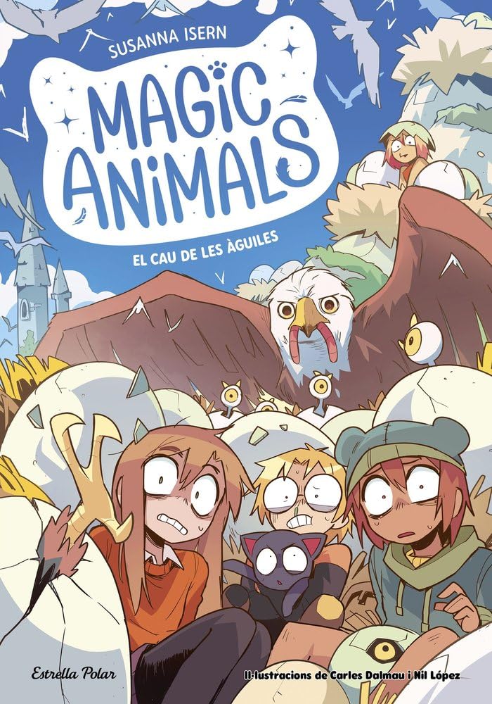 Magic Animals 10. El cau de les àguiles (Primers lectors)