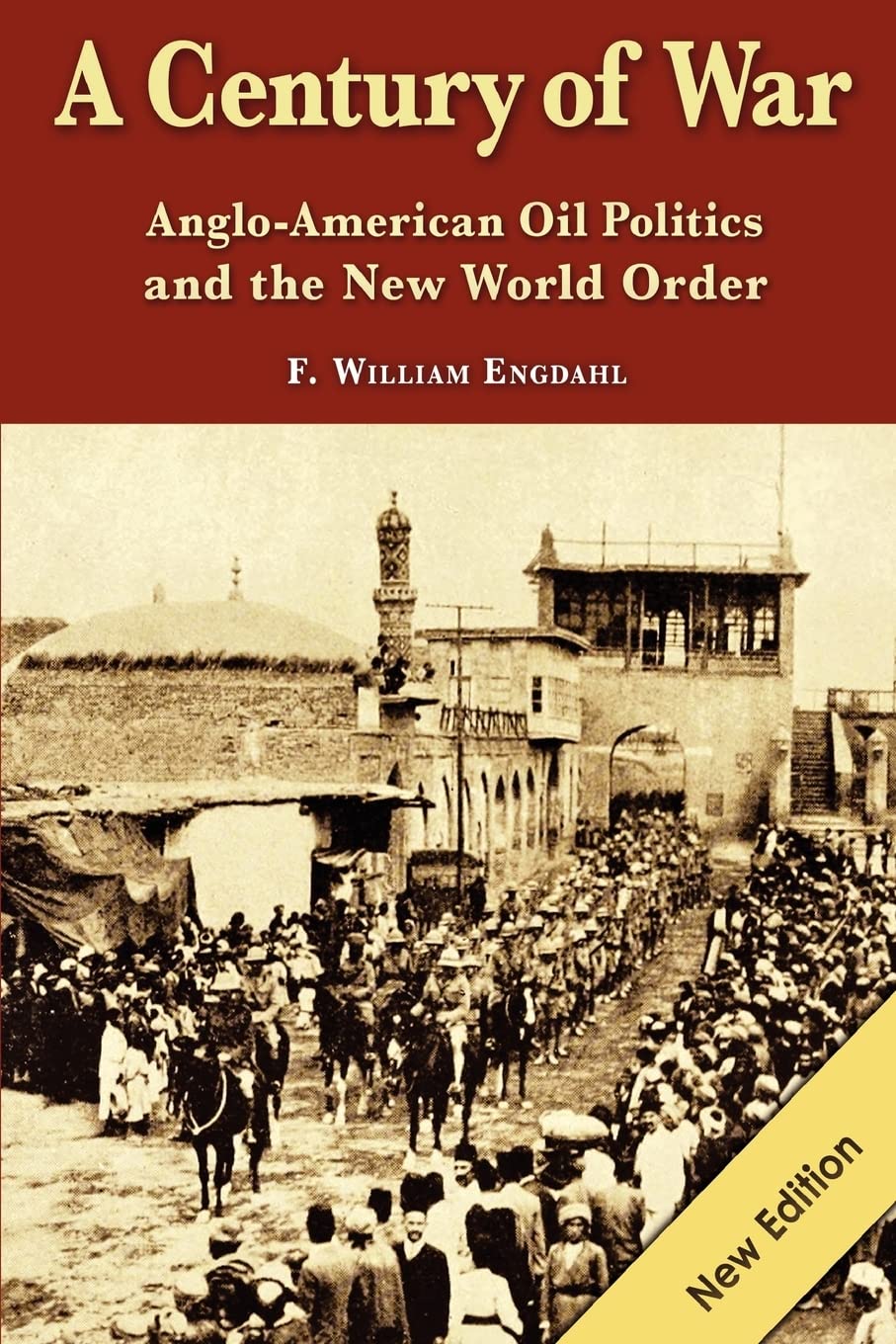 Libro: A Century of War: : Anglo-American Oil Politics and the New World Order