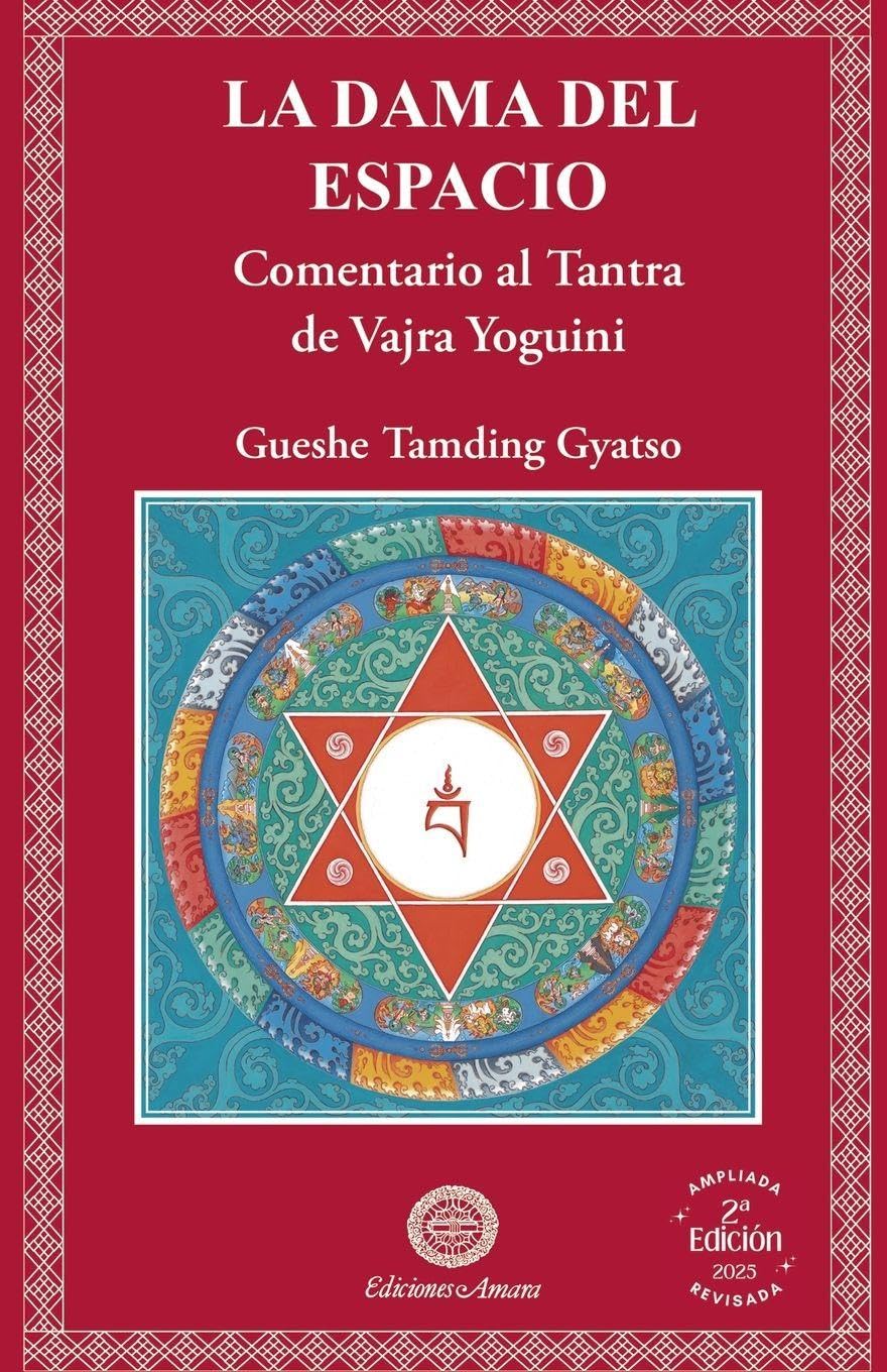 Libro: LA DAMA DEL ESPACIO: Comentario al Tantra de Vajra Yoguini (Spanish Edition)