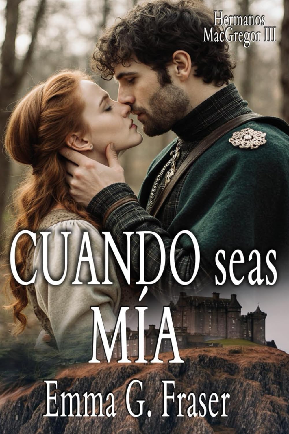 Libro: Cuando seas mía