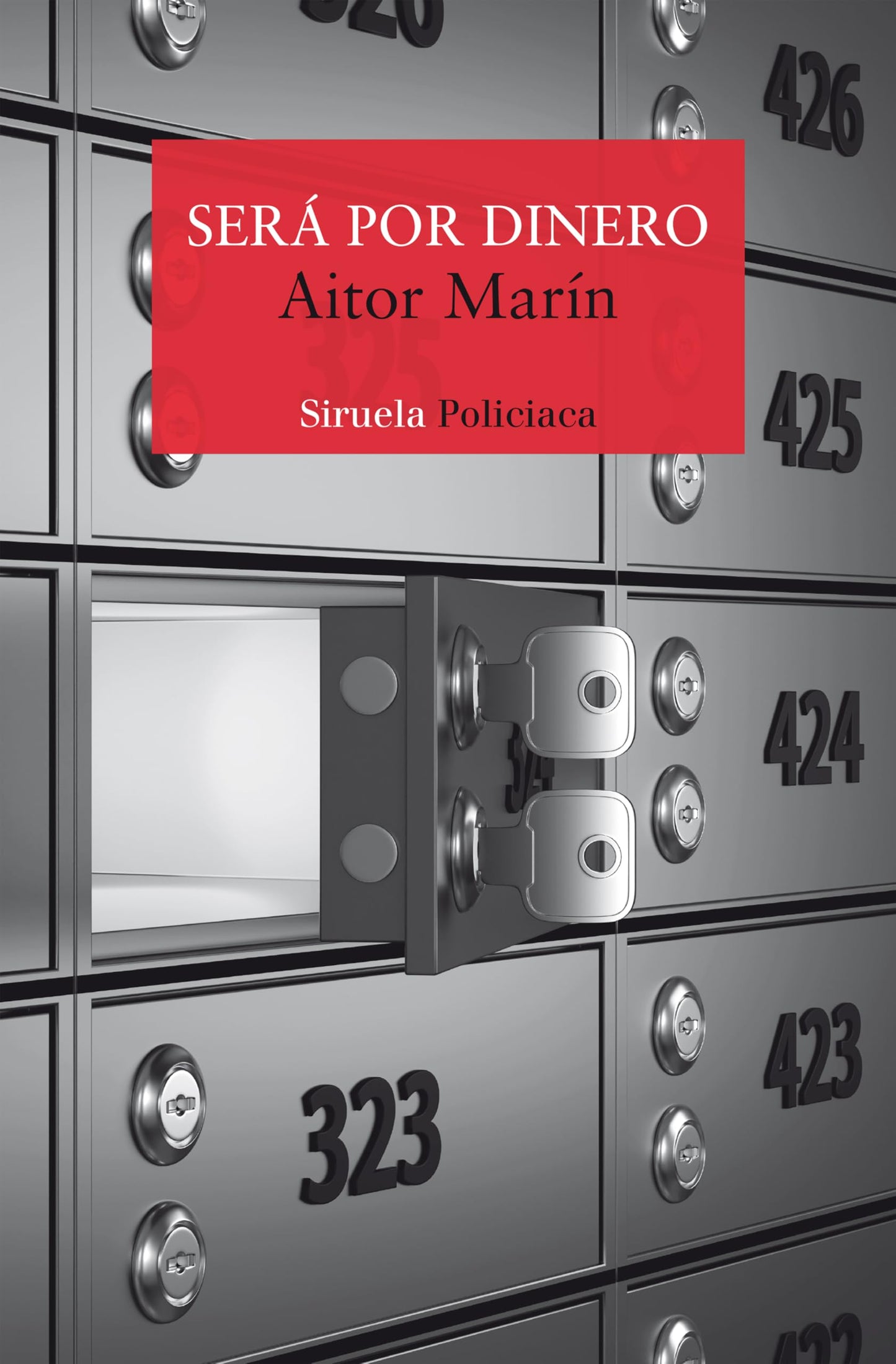 Libro: Será por dinero: 567 (Nuevos Tiempos / Policiaca)
