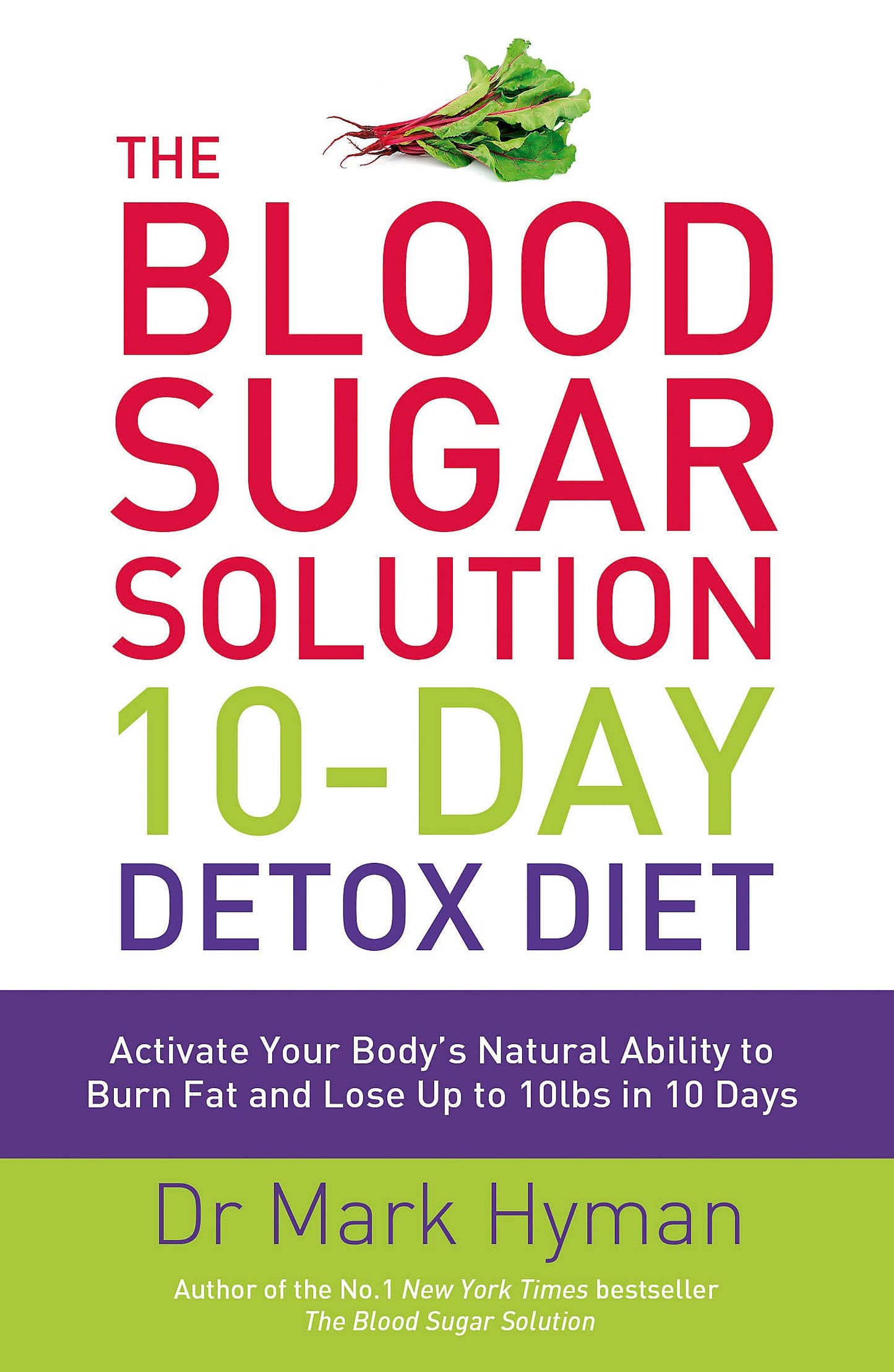 Libro: Blood Sugar Solution 10 Day Detox Diet (International Edition)
