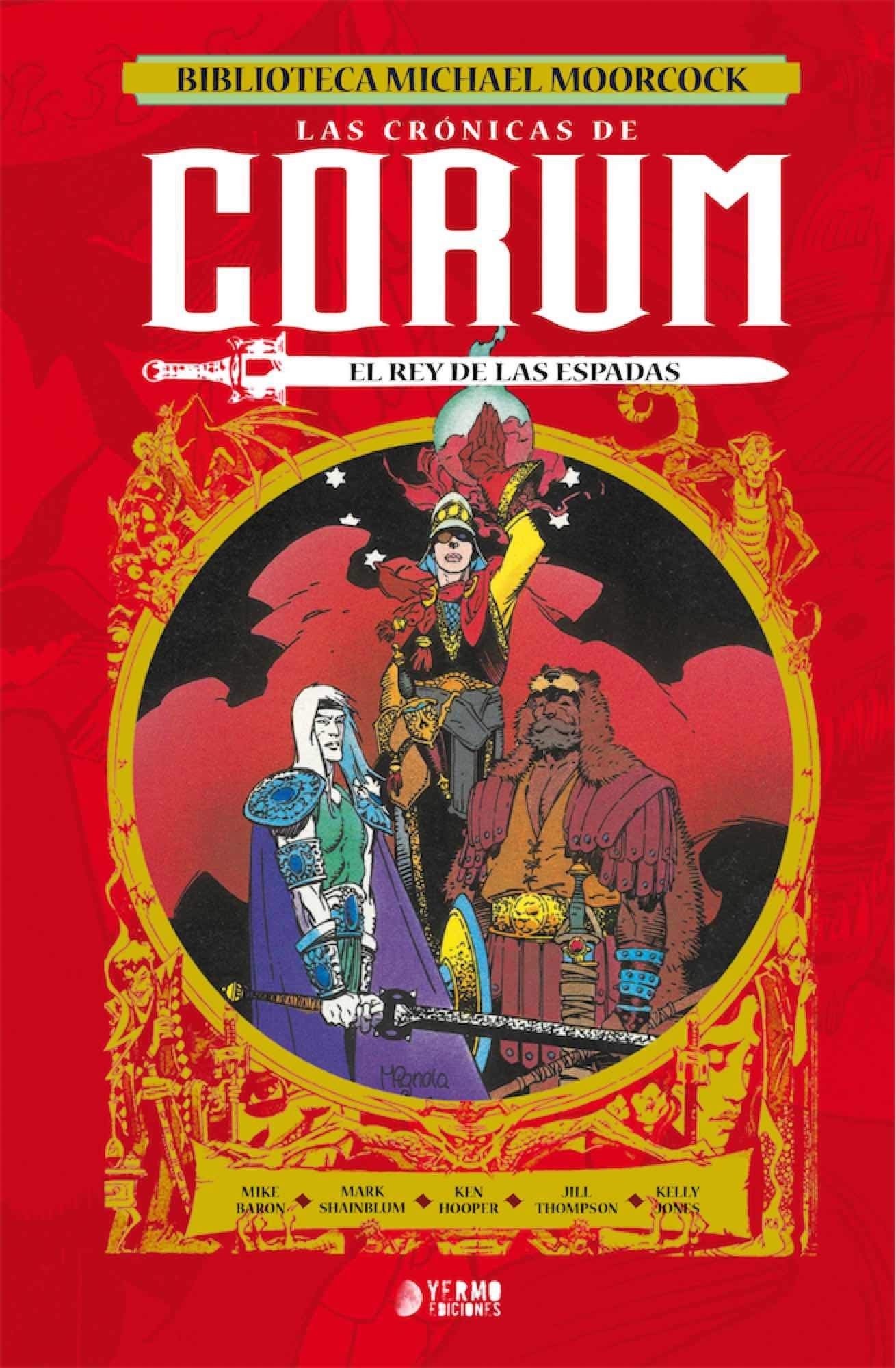 Libro: Las Cronicas De Corum 03: El Rey De Las Espadas
