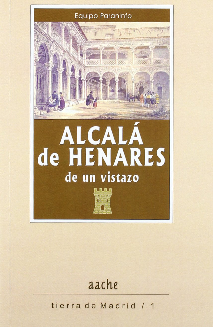 Libro: Alcala de henares, de un vistazo