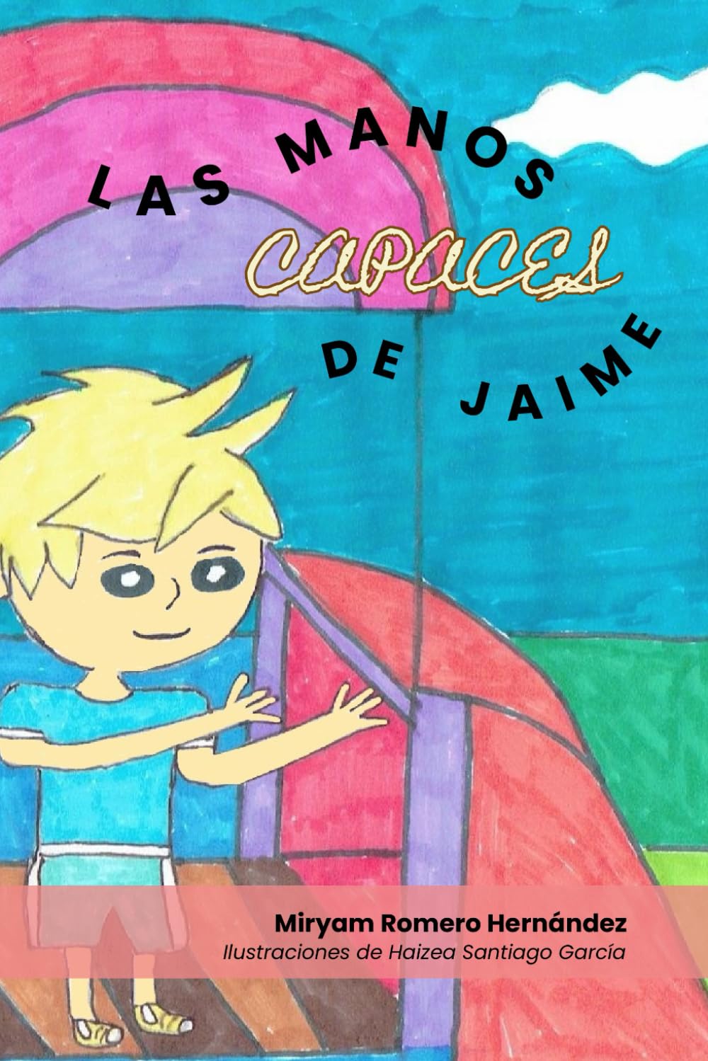 Las manos capaces de Jaime