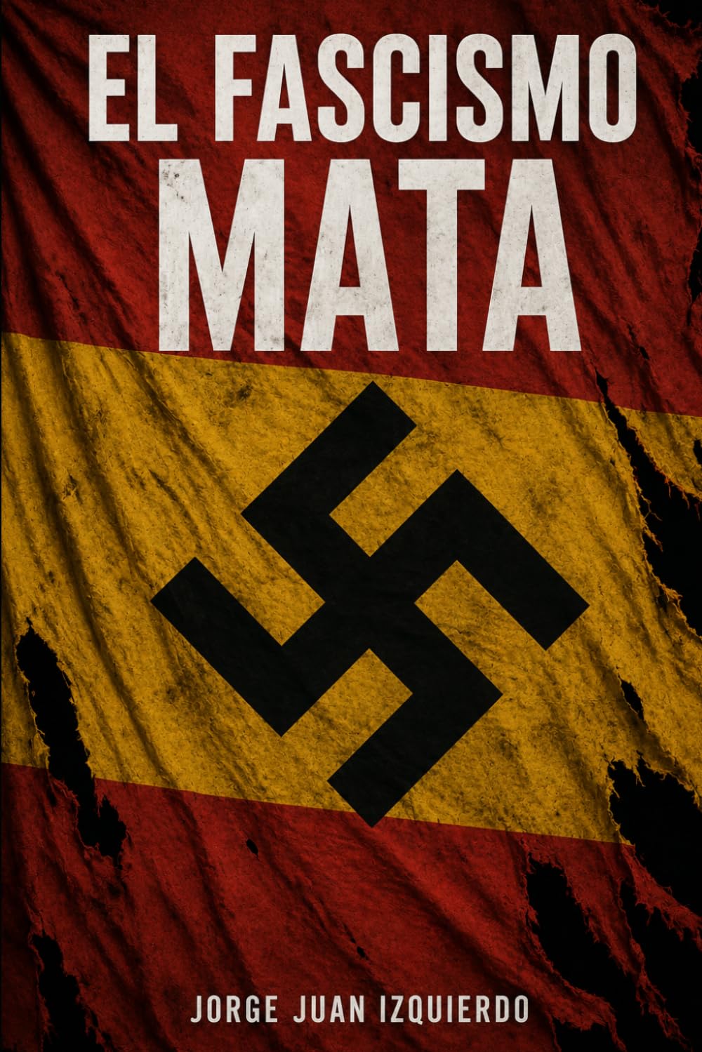 Libro: El fascismo mata