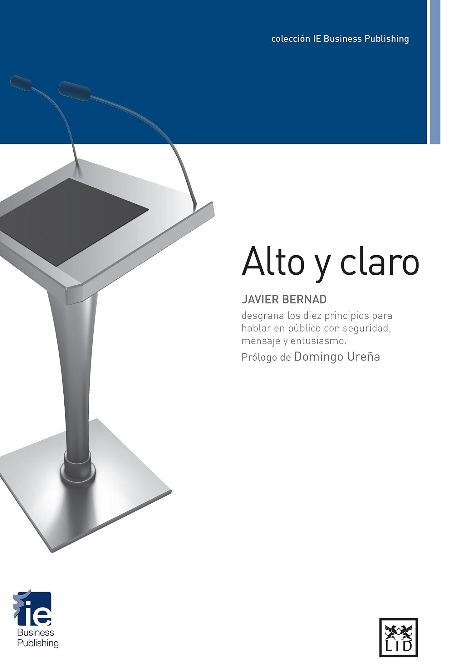 Libro: Alto y claro (Acción Empresarial)