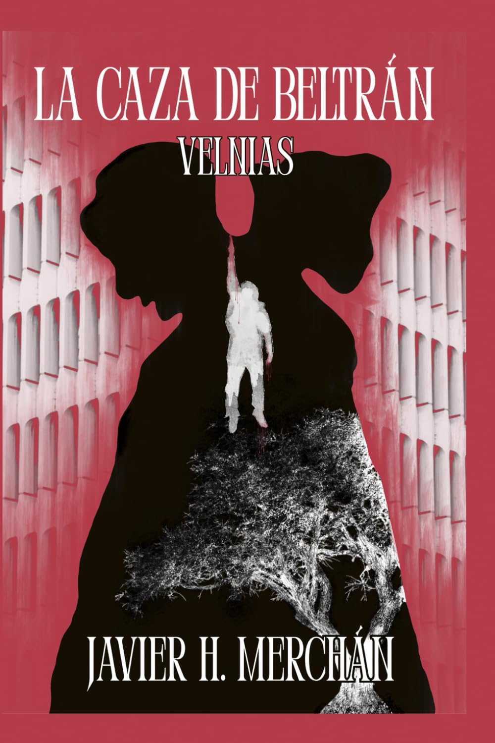 Libro: LA CAZA DE BELTRÁN. VELNIAS. (Spanish Edition)