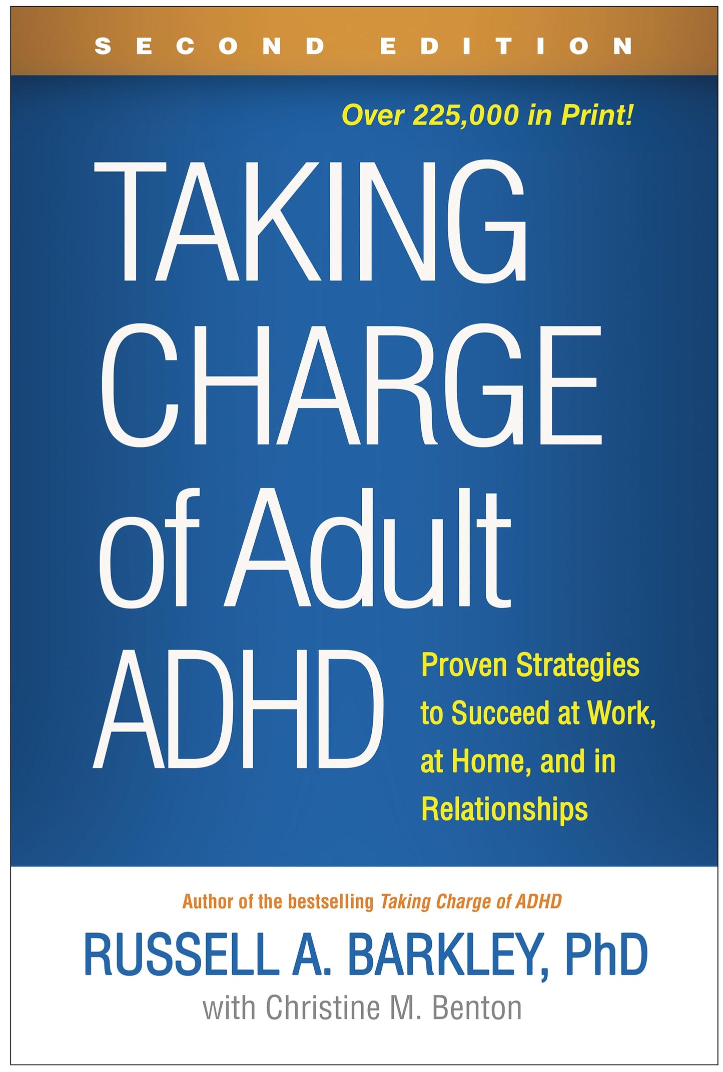 Libro: Taking Charge of Adult ADHD: Proven Strategies to Succeed at Work, at Home, and in Relationships
