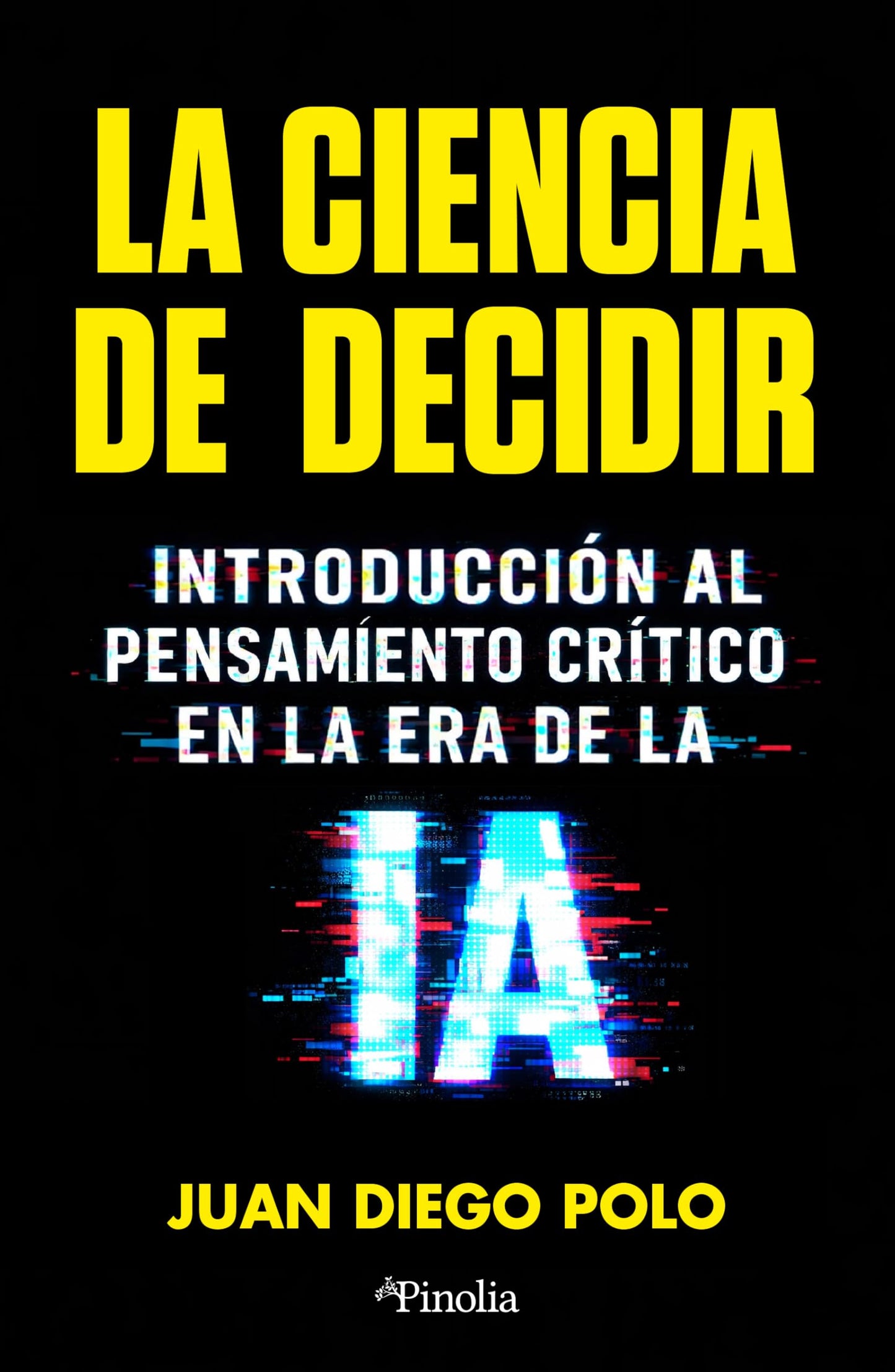 Libro: LA CIENCIA DE DECIDIR (DIVULGACION CIENTIFICA)
