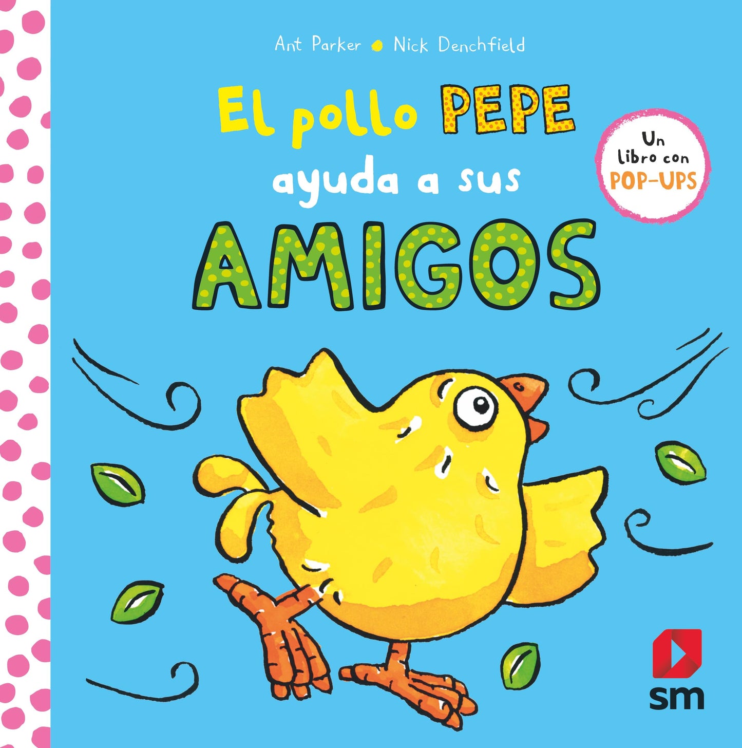 Libro: El pollo Pepe ayuda a sus amigos