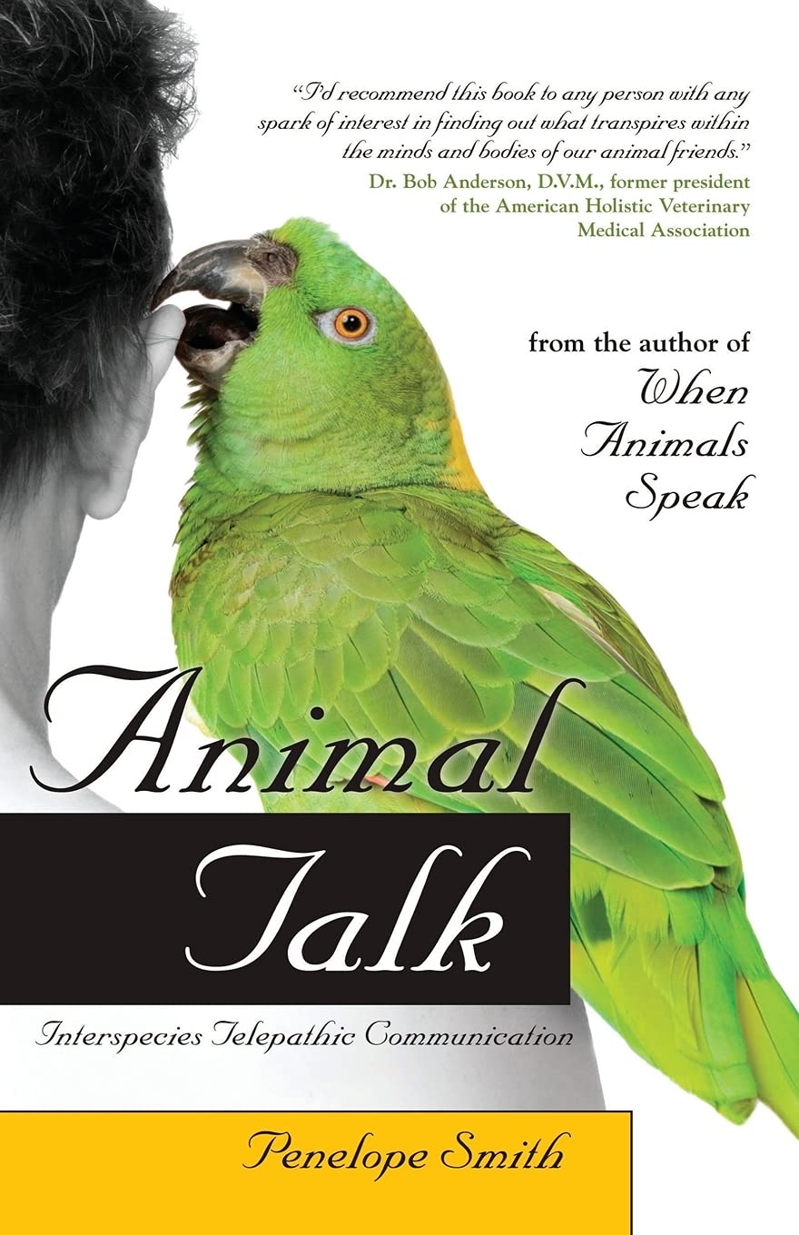 Libro: Animal Talk: Interspecies Telepathic Communication (Animal Talk series)