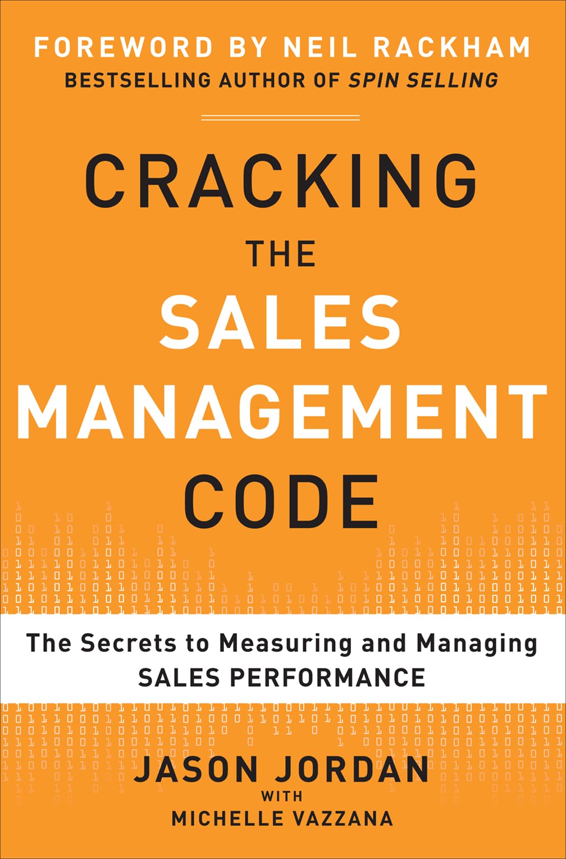 Libro: Cracking the Sales Management Code: The Secrets to Measuring and Managing Sales Performance (BUSINESS BOOKS)
