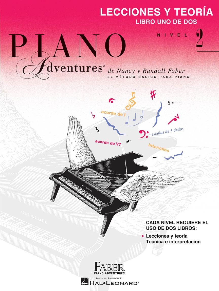 Libro: Lecciones y Teoria - Libro Uno de Dos Nivel 2: Spanish Edition - Level 2 Lesson and Theory Book | Piano Lessons and Theory Book with Musical Exercises | Faber Piano Adventures Method Book