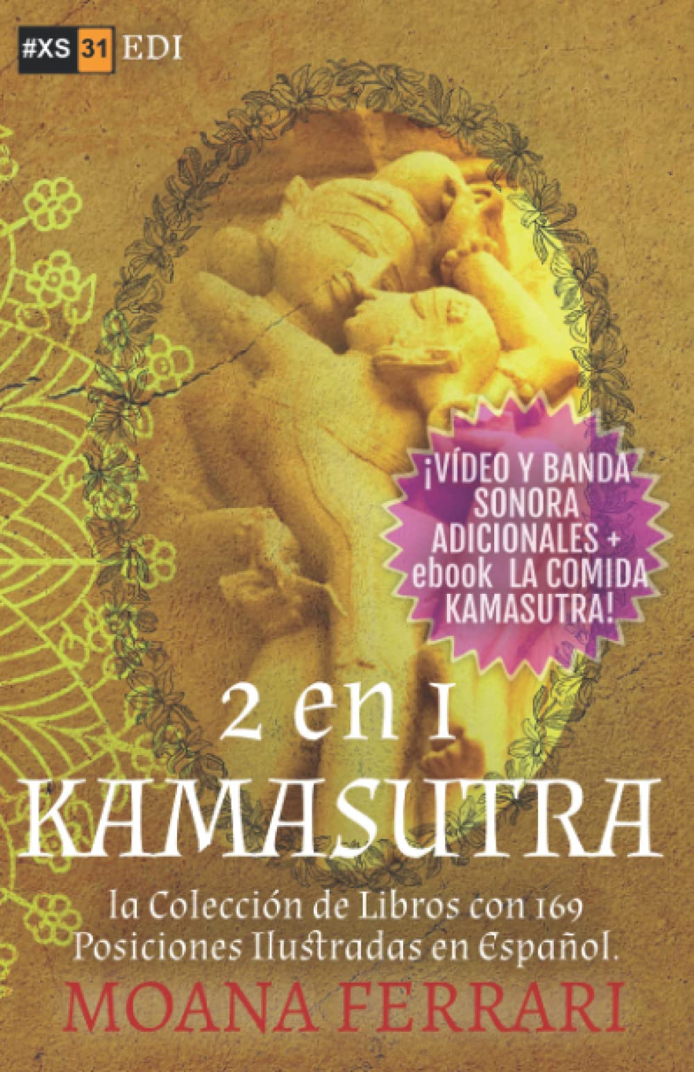 Libro: 2 en 1 KAMASUTRA: la Colección de Libros con 169 Posiciones Ilustradas en Español + ¡Contenidos EXSTRAS GRATIS! (Italian Edition)