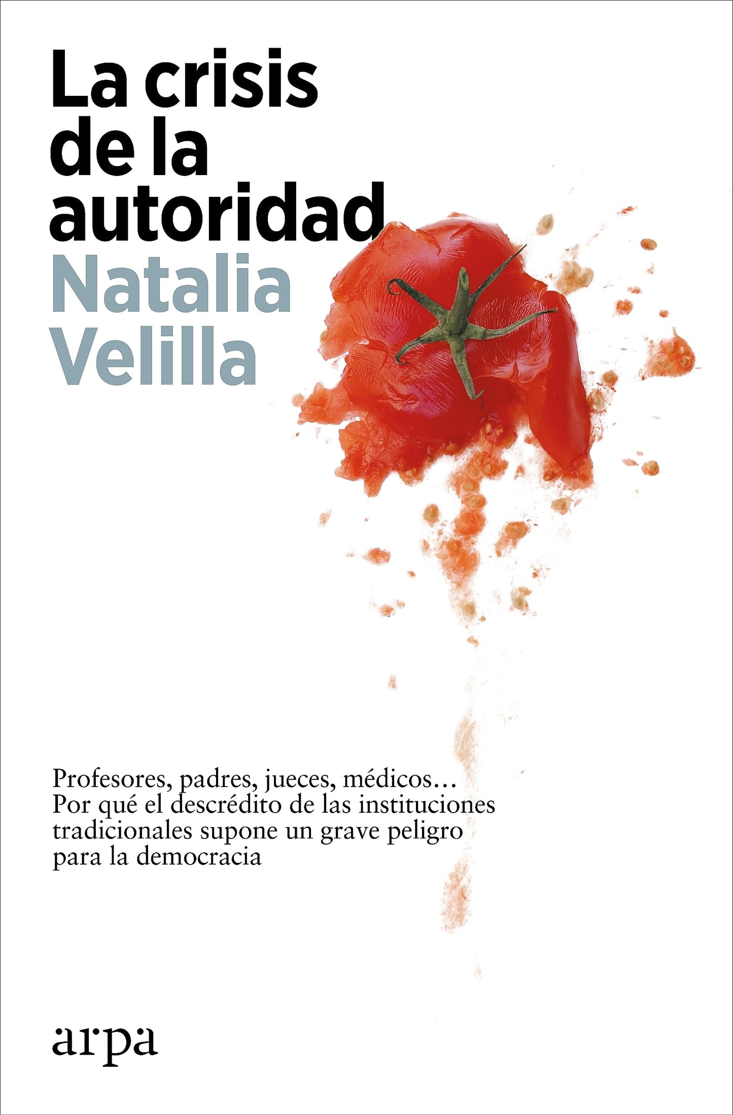 Libro: La crisis de la autoridad (Ensayo)