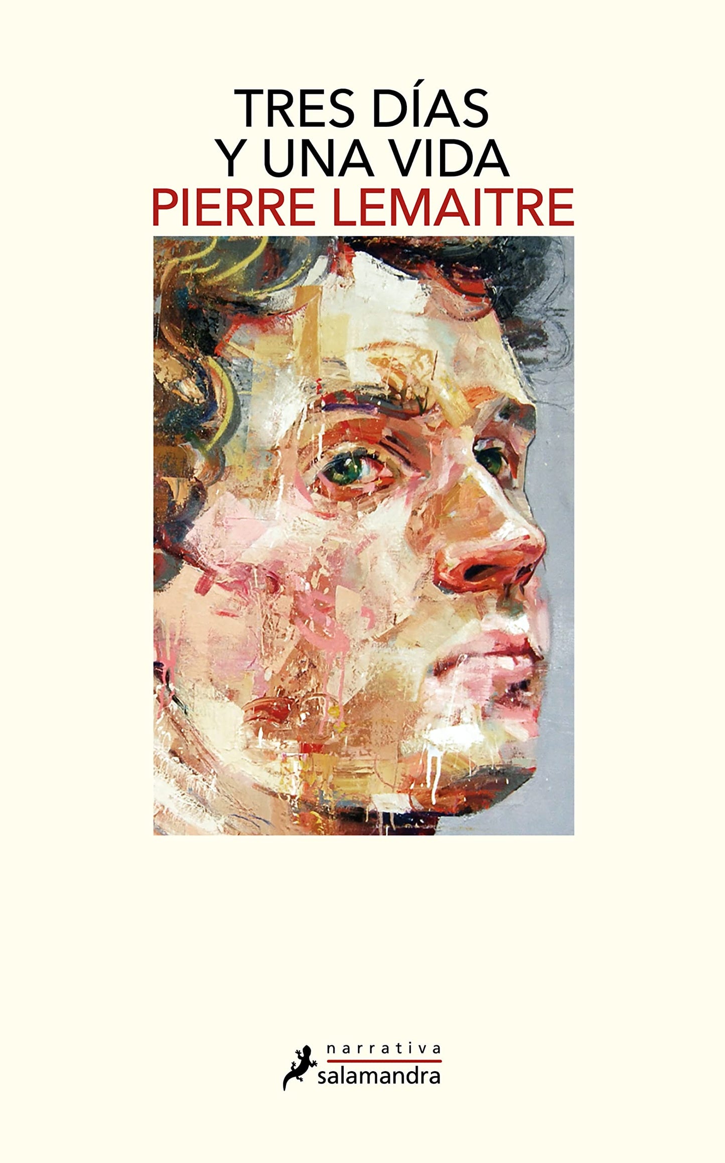 Libro: Tres días y una vida (Salamandra Narrativa)