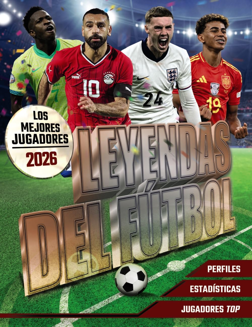 Leyendas del Fútbol. Los mejores jugadores 2026 (Tendencias y Aficiones)