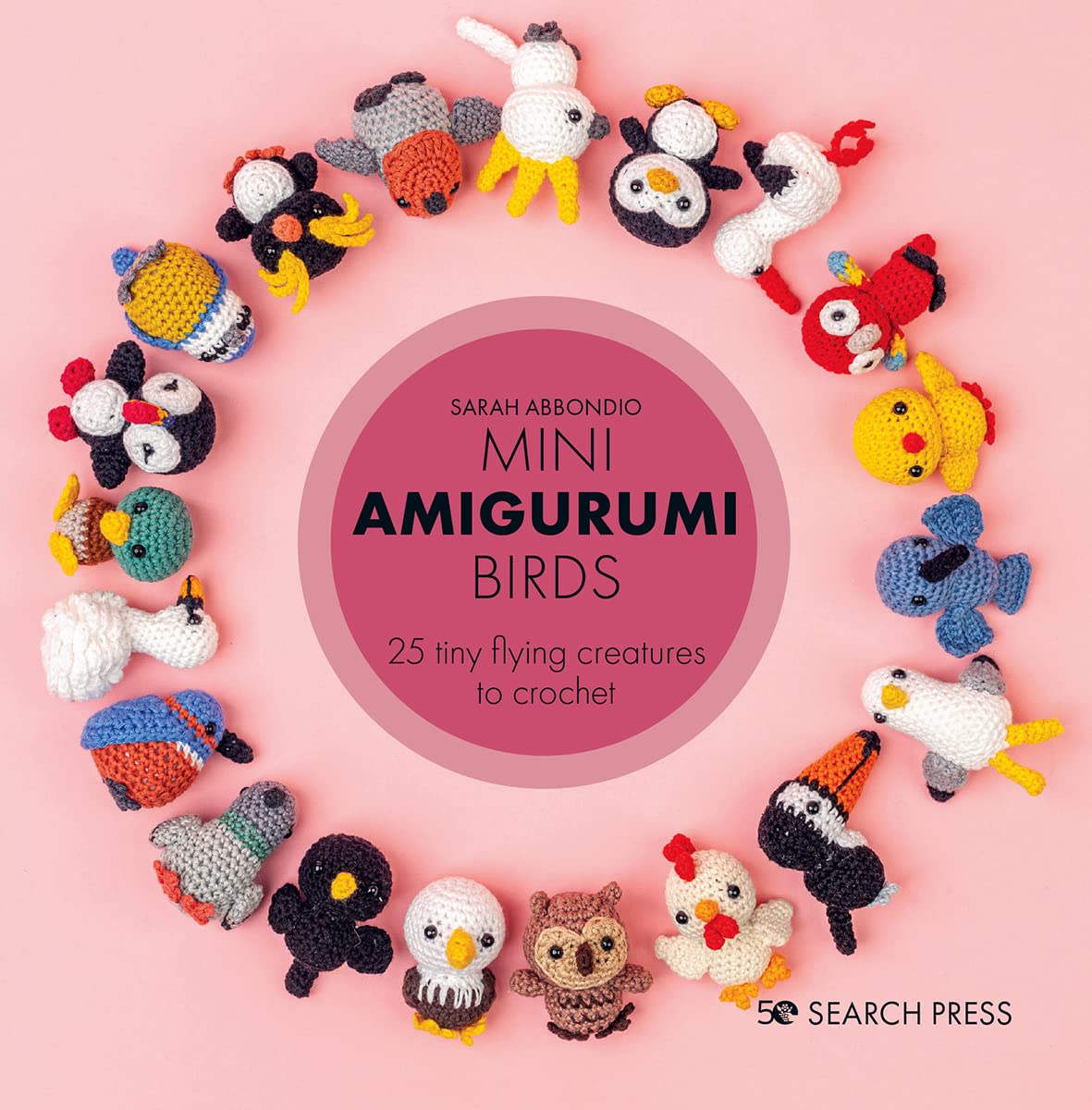 Libro: Mini Amigurumi Birds: 25 tiny flying creatures to crochet