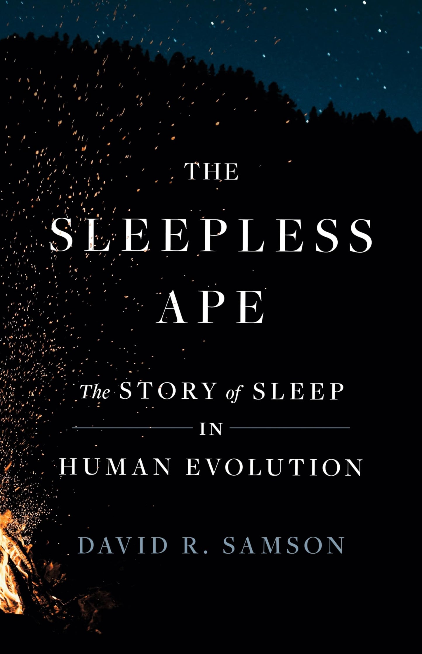 Libro: The Sleepless Ape: The Story of Sleep in Human Evolution