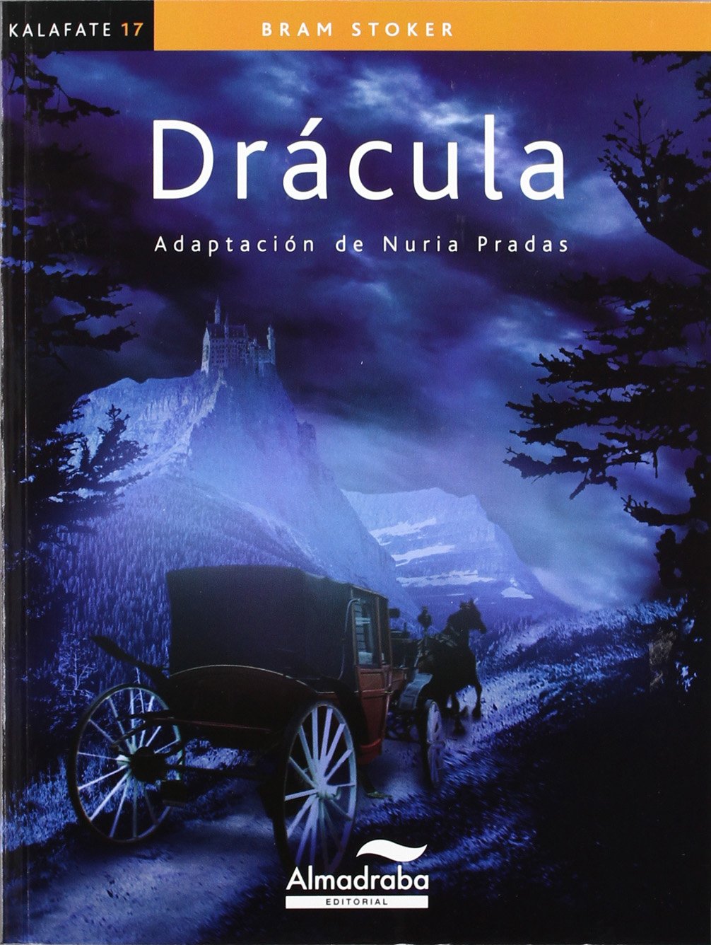 Libro: Drácula (kalafate): 17 (Colección Kalafate)